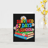 Carte I Survived 67 Days Of School Funny 67 Teachers Stu (Fleur jaune)
