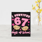 Carte I Survived 67 Days Of School Funny 67 Teachers Stu (Fleur jaune)