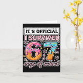 Carte I Survived 67 Days Of School Funny 67 Teachers Stu (Fleur jaune)