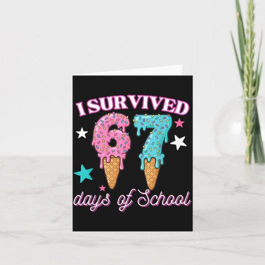 Carte I Survived 67 Days Of School Funny 67 Teachers Stu (Devant)