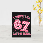Carte I Survived 67 Days Of School Funny 67 Teachers Stu (Fleur jaune)