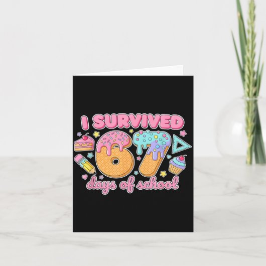Carte I Survived 67 Days Of School Funny 67 Teachers Stu (Devant)