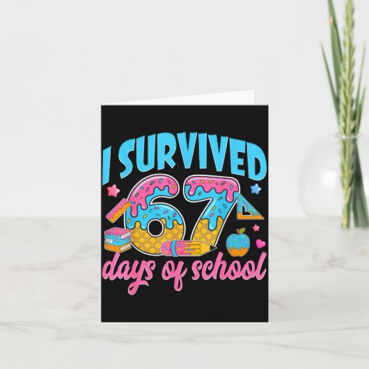 Carte I Survived 67 Days Of School Funny 6 7 Meme Teache (Devant)