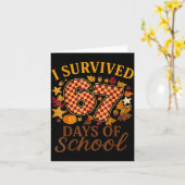 Carte I Survived 67 Days Of School Funny 6 7 Teachers Th (Fleur jaune)