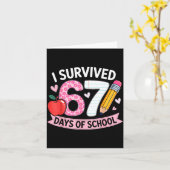 Carte I Survived 67 Days Of School Funny Meme Student Te (Fleur jaune)