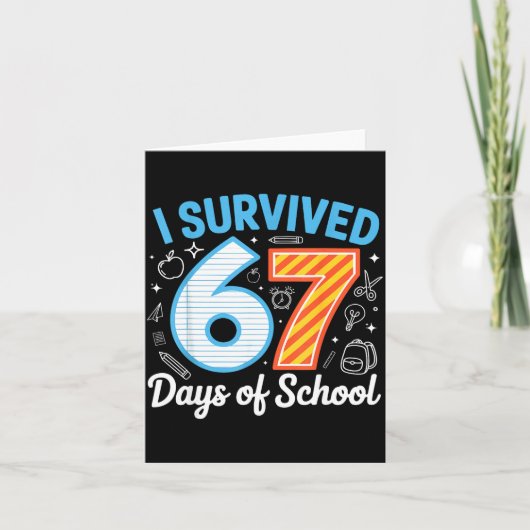 Carte I Survived 67 Days Of School Funny Meme Teacher St (Devant)