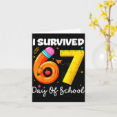 Carte I Survived 67 Days Of School Funny Meme Teacher St (Fleur jaune)