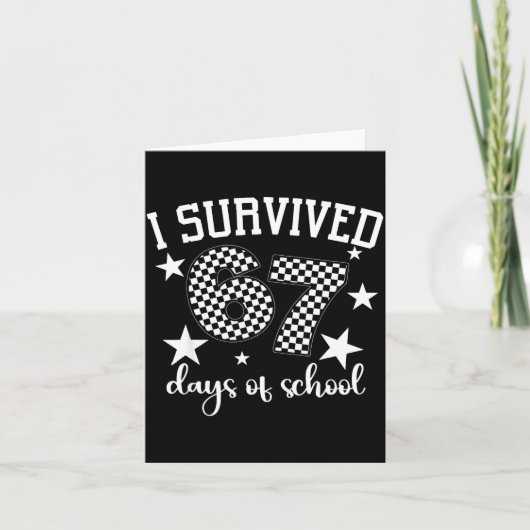 Carte I Survived 67 Days Of School Funny Meme Teacher St (Devant)