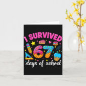 Carte I Survived 67 Days Of School Funny Meme Teacher St (Fleur jaune)