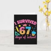 Carte I Survived 67 Days Of School Funny Meme Teacher St (Fleur jaune)