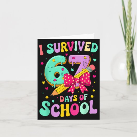 Carte I Survived 67 Days Of School Funny Meme Teacher St (Devant)