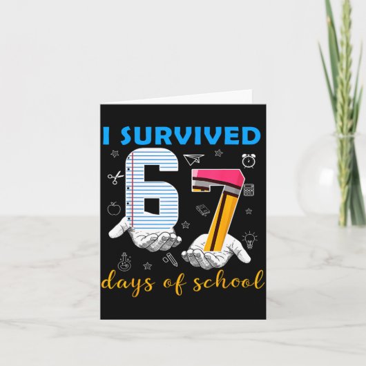 Carte I Survived 67 Days Of School Funny Meme Teacher St (Devant)