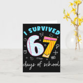 Carte I Survived 67 Days Of School Funny Meme Teacher St (Fleur jaune)