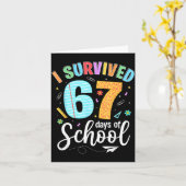 Carte I Survived 67 Days Of School Funny Meme Teachers S (Fleur jaune)