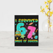 Carte I Survived 67 Days Of School Funny Six Seven 6 7 M (Fleur jaune)
