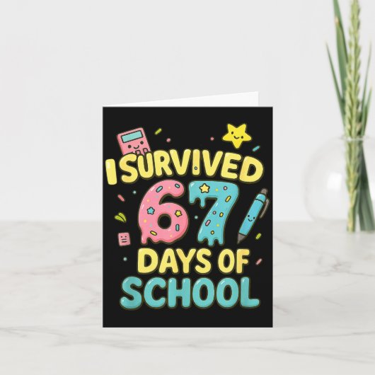 Carte I Survived 67 Days Of School Funny Six Seven 6 7 M (Devant)