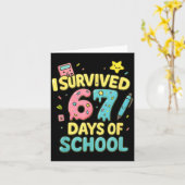 Carte I Survived 67 Days Of School Funny Six Seven 6 7 M (Fleur jaune)