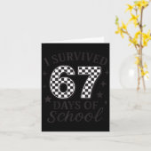 Carte I Survived 67 Days Of School Funny Six Seven Teach (Fleur jaune)
