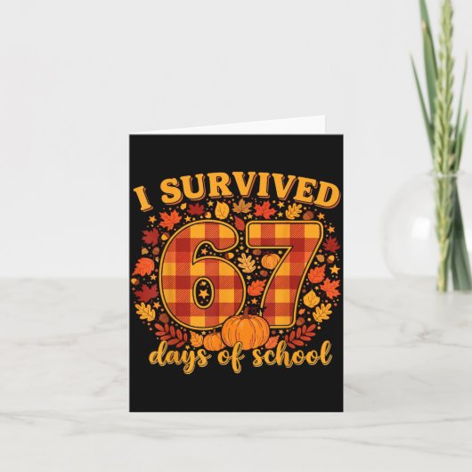 Carte I Survived 67 Days Of School Funny Teacher Student (Devant)