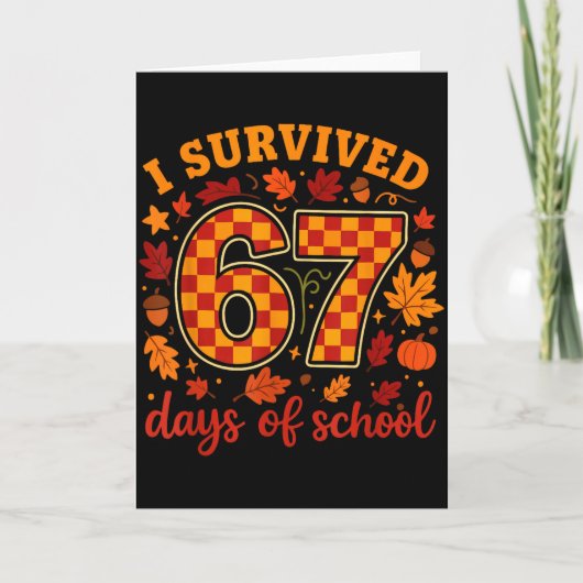 Carte I Survived 67 Days Of School Funny Teacher Thanksg (Devant)