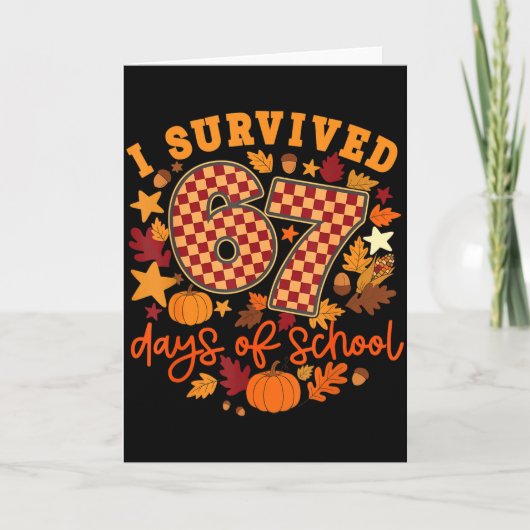 Carte I Survived 67 Days Of School Funny Teacher Thanksg (Devant)