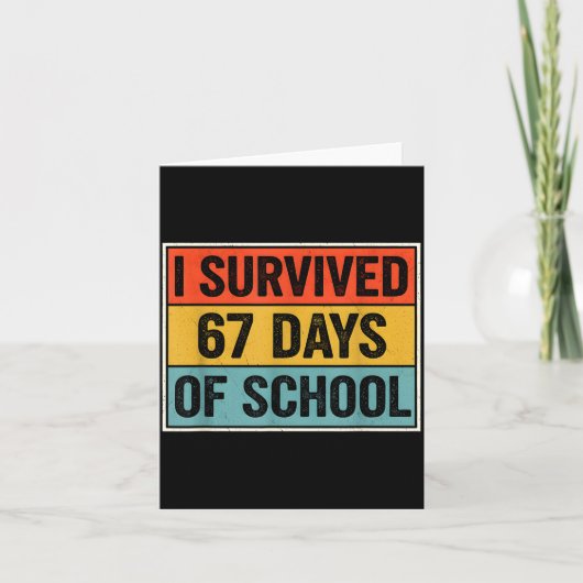 Carte I Survived 67 Days Of School Retro 67 Teachers Stu (Devant)