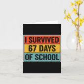Carte I Survived 67 Days Of School Retro 67 Teachers Stu (Fleur jaune)