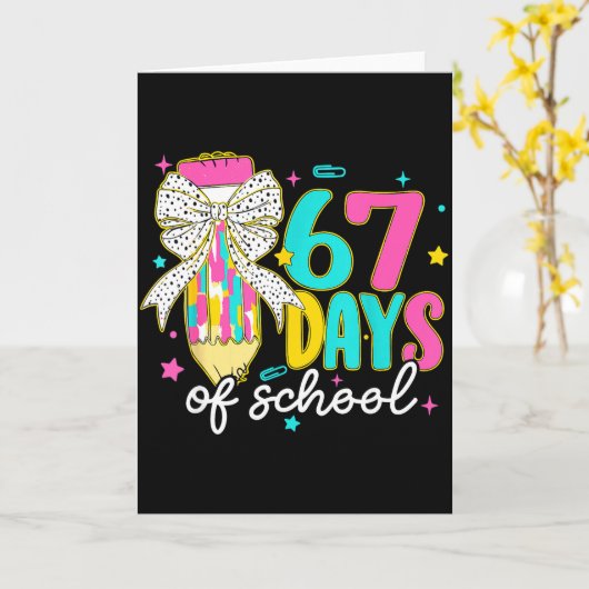 Carte I Survived 67 Days Of School Six Seven Meme Teache (Fleur jaune)