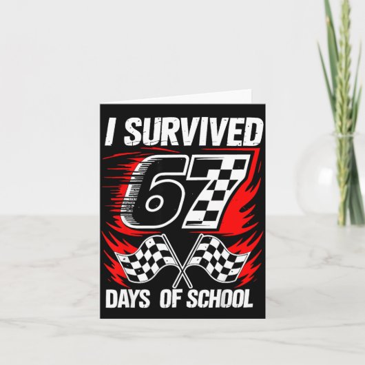 Carte I Survived 67 Days Of School Students Teachers 100 (Devant)