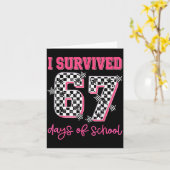 Carte I Survived 67 Days Of School Students Teachers 100 (Fleur jaune)