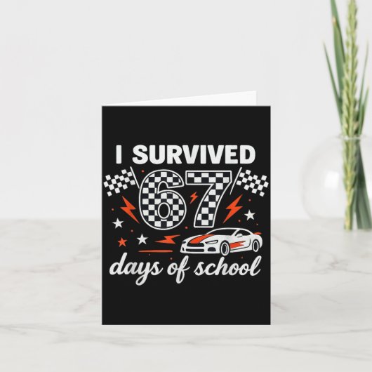 Carte I Survived 67 Days Of School Students Teachers 100 (Devant)
