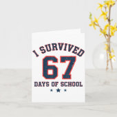 Carte I Survived 67 Days Of School Students Teachers 67  (Fleur jaune)