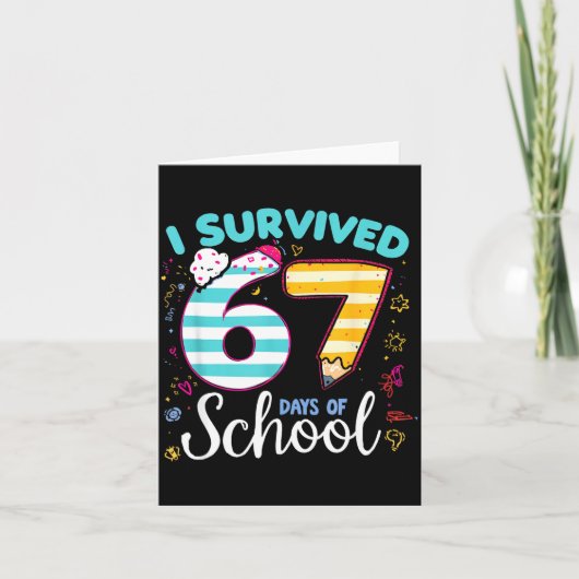 Carte I Survived 67 Days Of School Students Teachers Cut (Devant)