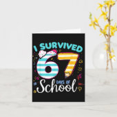 Carte I Survived 67 Days Of School Students Teachers Cut (Fleur jaune)