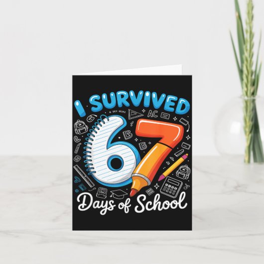 Carte I Survived 67 Days Of School Teacher Student Six S (Devant)