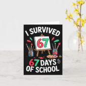 Carte I Survived 67 Days Of School - Teachers Students M (Fleur jaune)