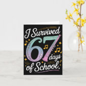 Carte I Survived 67 Days Of School - Teachers Students M (Fleur jaune)