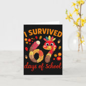 Carte I Survived 67 Days Of School Turkey Thanksgiving T (Fleur jaune)