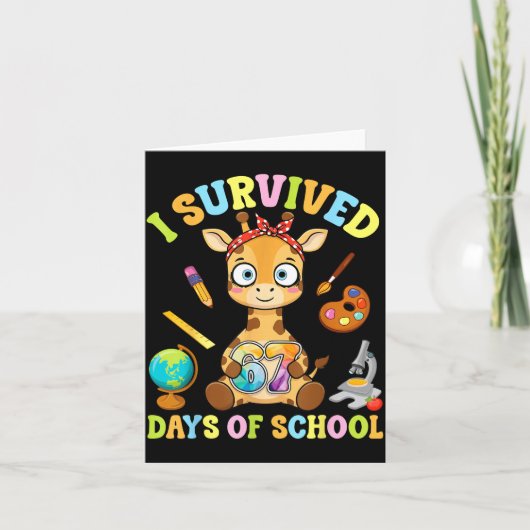 Carte I Survived Six Seven Days Of School Cute Giraffe S (Devant)