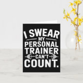 Carte I Swear My Trainer Can’t Count Funny Gym Sarcasm (Fleur jaune)