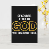 Carte I Talk To God Only One I Trust  (Fleur jaune)