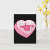 Carte I Tolerate You Candy Heart Funny Valentine's Day  (Fleur jaune)