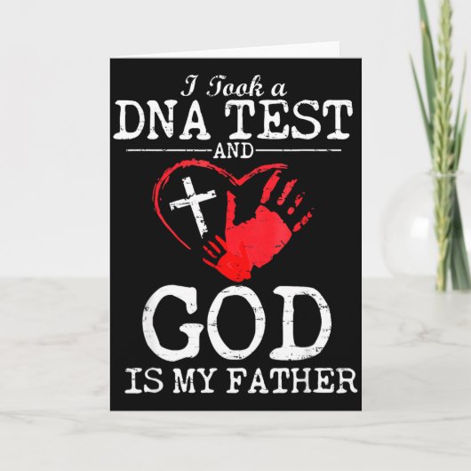 Carte I Took A Dna Test And God Is My Father Religious C (Devant)