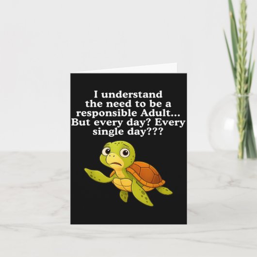 Carte I Understand The Need To Be Resnsible Adult But Ev (Devant)