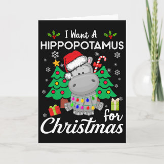 Carte I Want A Hippopotamus For Christmas Cute Gift Xmas
