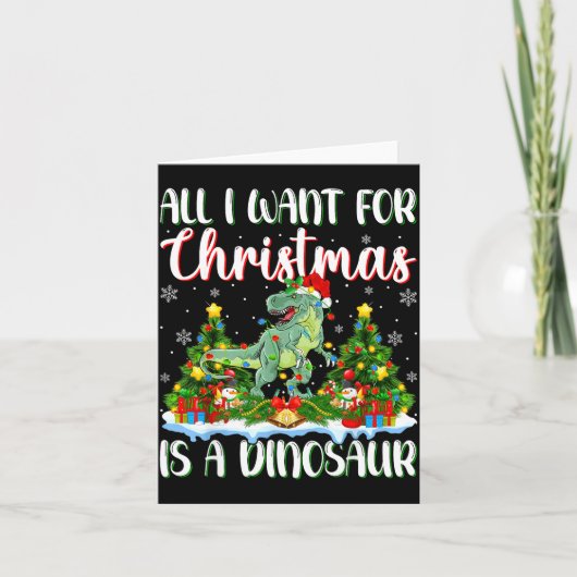 Carte I Want For Christmas Is A Dinosaur Xmas Tree Light (Devant)