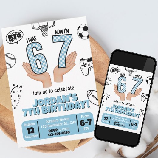 Carte I was 6 Now I'm 7 Invite, 67 Birthday Invite