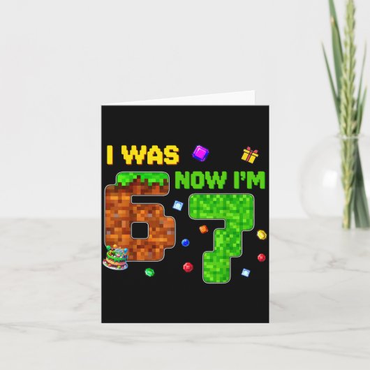 Carte I Was 6 Now I'm 7 Six Seven 7 Years Old Birthday K (Devant)