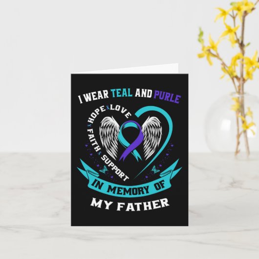Carte I Wear Teal and Purple For My Papa Father Suicide (Fleur jaune)