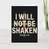 Carte I Will Not Be Shaken Psalm 16-8 Christian (Devant)